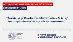 El Directorio sancionó a la empresa Servicios y Productos Multimedios S.A. por incumplimiento de condicionamientos