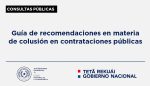 La CONACOM inicia el proceso de consulta pública sobre la Guía de recomendaciones en materia de colusión en contrataciones públicas