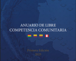 Funcionarios de la CONACOM participan como autores en el Primer Anuario de Libre Competencia Comunitaria